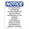 Signmission OSHA Notice Sign, 10" H, 7" W, Rigid Plastic, No Trespassing No Parking Access Sign, Portrait OS-NS-P-710-V-14935 - alternate 1